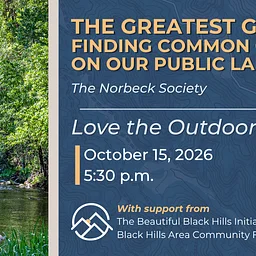 Love the Outdoors Series: The Greatest Good