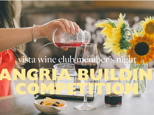 Vista Club Member Night: Sangria Building Competition