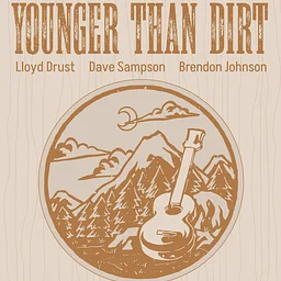 Younger Than Dirt