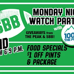 Monday Night Watch Parties with 100.3 The Peak