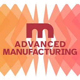 Advanced Manufacturing