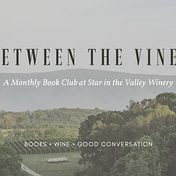 Between the Vines: A Monthly Book Club