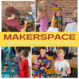 Makerspace February 6