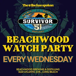 SURVIVOR WATCH PARTY AT BEACHWOOD DISTILLING 🍹 BIXBY KNOLLS LONG BEACH