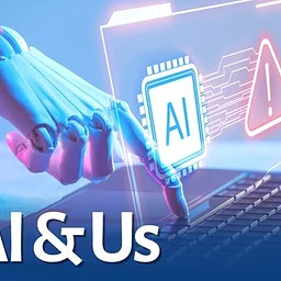 AI & Us Discussion Series: Why AI Is Our Ultimate Test and Greatest Invitation