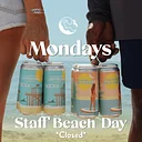Mondays | Staff Beach Day
