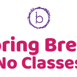 Spring Break – NO CLASSES