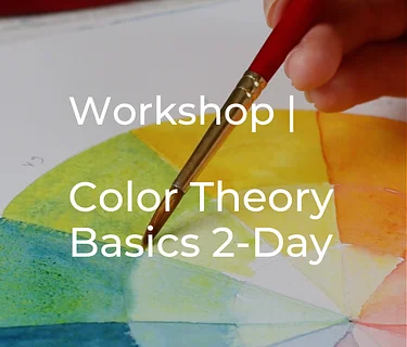 Color Theory Basics 2-Day