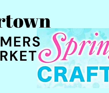 Quakertown Farmers Market Spring Craft Show