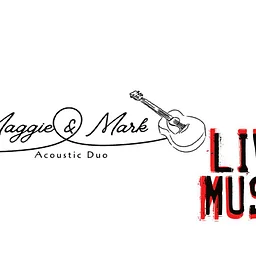 Live Music: Maggie & Mark