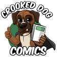 Crooked Dog Comics
