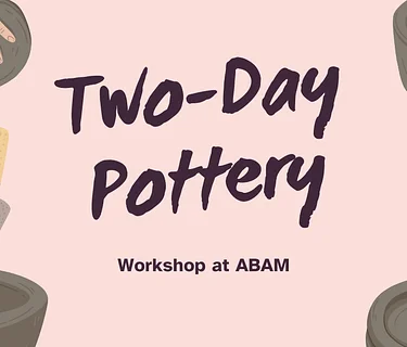 2-Day Pottery Workshop: Project TBA (Day 1/2)