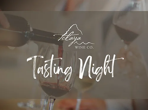 Tasting Night at Telaya