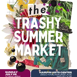 Trashy Market @ The Hairpin Arts Center
