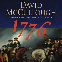Join us for a Book Discussion of “1776” by David McCullough (Participants receive a free copy!)