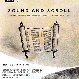 Sound and Scroll Workshop: An Evening of Reflection, Writing, and Ambient Music