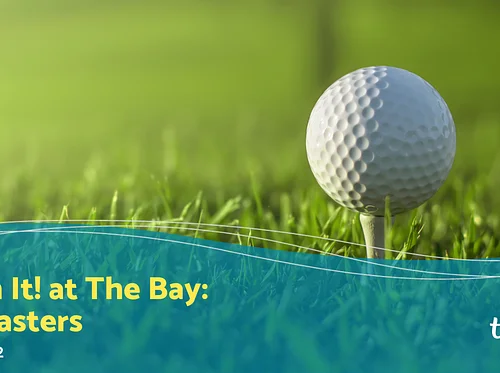 Watch It! at The Bay: The Masters