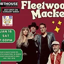 FLEETWOOD MAC – Fleetwood Macked 1/16/27 SAT 7PM