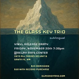 Glass Key Trio: Sublingual Vinyl Release Party