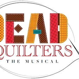 Dead Quilters The Musical