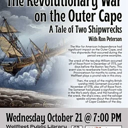 Speaker Series: "The Revolutionary War on Cape Cod - A Tale of Two Shipwrecks"