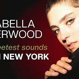 Isabella Isherwood -- The Sweetest Sounds: Live in New York