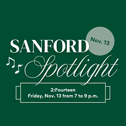Sanford Spotlight – 2:Fourteen