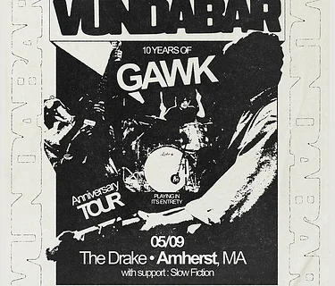 VUNDABAR – ‘Gawk’ 10 Year Anniversary Tour