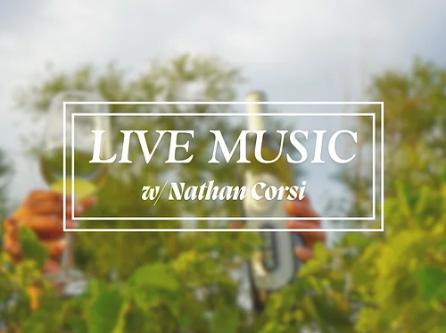 Live Music w/ Nathan Corsi