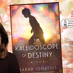 The Kaleidoscope of Destiny — Book Presentation with Sarah Ignatius