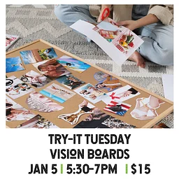 Try It Tuesday: Vision Boards
