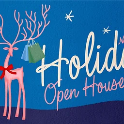 Holiday Open House Weekend