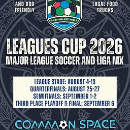 Leagues Cup 2026 at Common Space