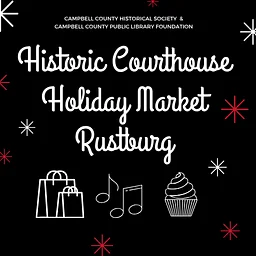 Holiday Market @ Campbell County Historic Courthouse
