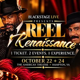 Reel to Real: A BlackStage Live Series