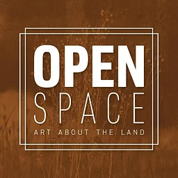 Open Space: Art About the Land