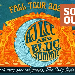 AJ Lee & Blue Summit with special guests The Cody Sisters