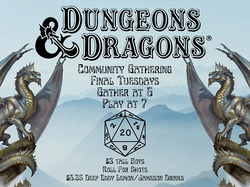 DUNGEONS & DRAGONS COMMUNITY GATHERING!!! 6PM