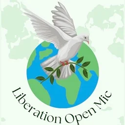 Liberation Open Mic