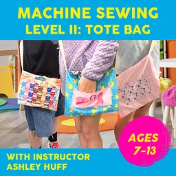 Machine Sewing, Level II: Make Your Own Tote Bag – Saturday October 10, 10am-12pm