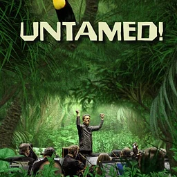 Untamed!