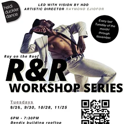 R&R: Ray On the Roof Workshop Series
