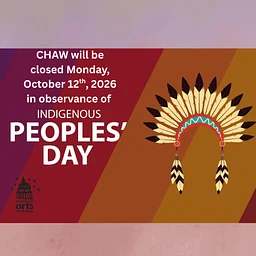 CHAW Closed – Indigenous Peoples’ Day