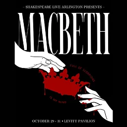 Shakespeare LIVE presents MACBETH