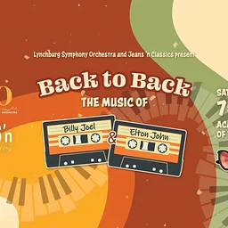 Lynchburg Symphony Orchestra and Jeans ‘n Classics Present Back to Back: The Music of Billy Joel and Elton John