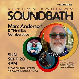 Autumn Equinox Soundbath with Marc Anderson & THird Eye Collective