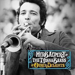 Herb Alpert & The Tijuana Brass