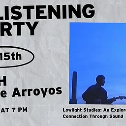 CANCELED | Bryce Arroyos | Listening Party