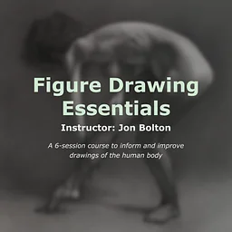 Figure Drawing Essentials with Jon Bolton