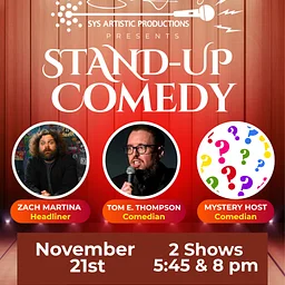 Live Stand Up Comedy November 21st – 2 Shows